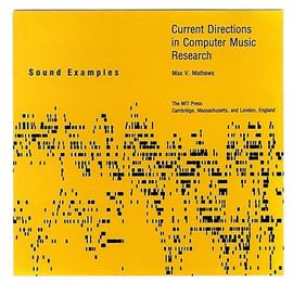 Current Directions in Computer Music Research- Sound Examples
