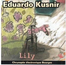 LILY. Eduardo Kusnir